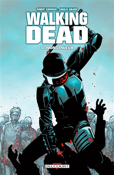 Walking dead. Vol. 5....