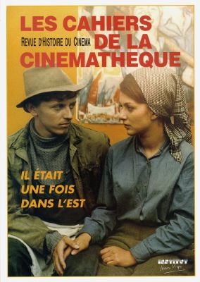 Cahiers de la cinémathèque (Les), n° 67-68. Il était une fois dans l'Est : 1917-1991
