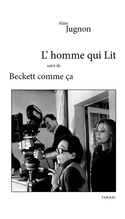 L'homme qui lit. Beckett comme ça