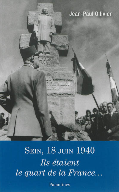 Sein, 18 juin 1940 : ils étaient le quart de la France...