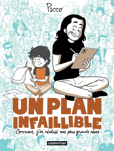 Un plan infaillible :...