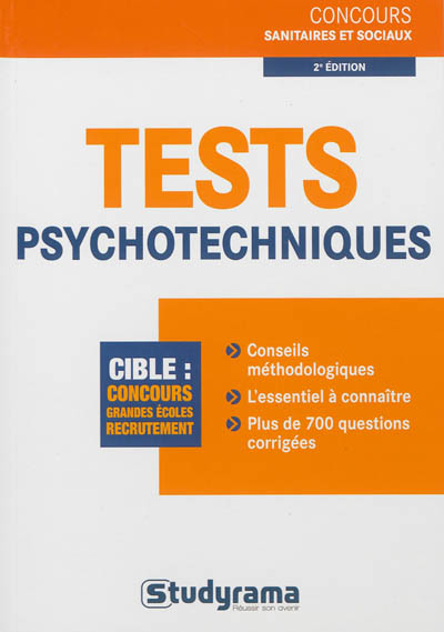 Tests psychotechniques : cible, concours grandes écoles, recrutement