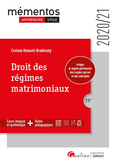 Droit des régimes matrimoniaux : cours intégral et synthétique + outils pédagogiques : 2020-2021