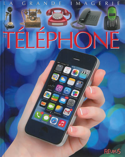 Le téléphone