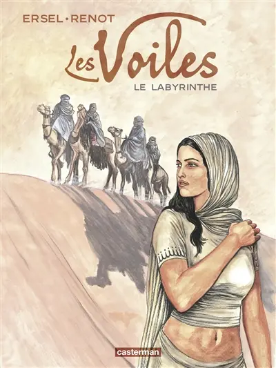 Les voiles. Vol. 2. Le labyrinthe