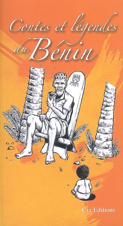Contes et légendes du Bénin