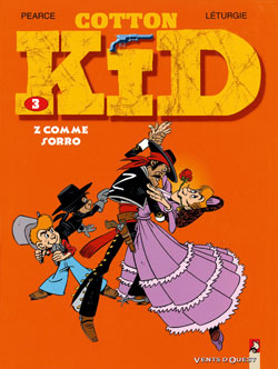 Cotton Kid. Vol. 3. Z comme Zorro