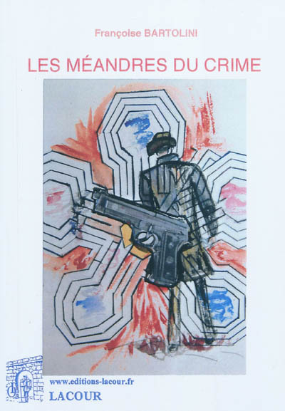Les méandres du crime