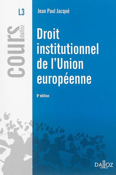 Droit institutionnel de l'Union européenne : L3