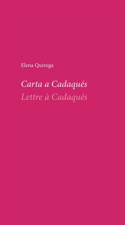 Carta a Cadaqués. Lettre à Cadaqués