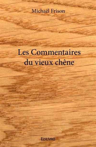 Les Commentaires du vieux...