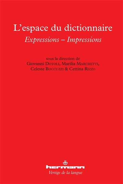 L'espace du dictionnaire : expressions-impressions