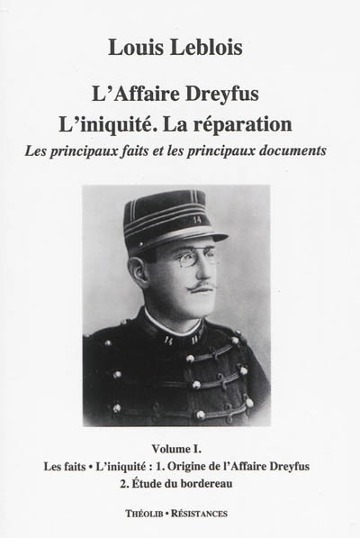 Coffret L'affaire Dreyfus : l'iniquité, la réparation : les principaux faits et les principaux documents
