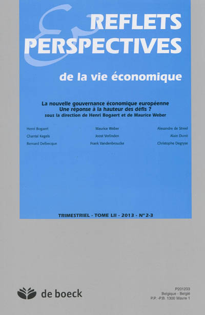 Reflets et perspectives de la vie économique, n° 2-3 (2013). La nouvelle gouvernance économique européenne : une réponse à la hauteur des défis ?