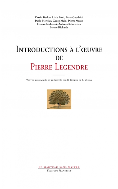 Introductions à l'oeuvre de Pierre Legendre