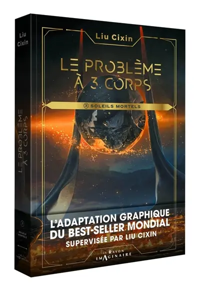 Le problème à 3 corps. Vol. 3. Soleils mortels