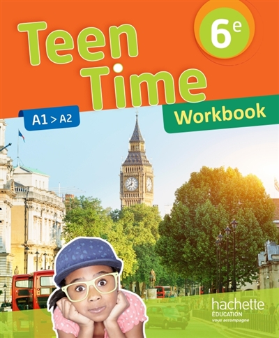 Teen time 6e, cycle 3 : A1-A2 : workbook