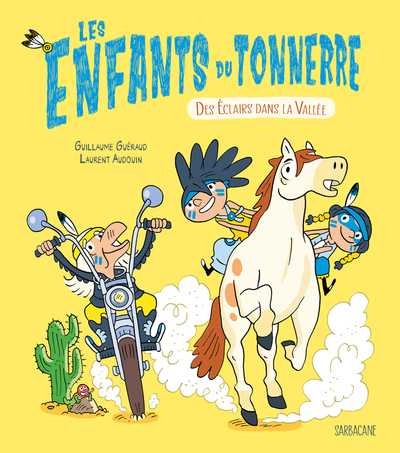 Les enfants du tonnerre : Des éclairs dans la vallée