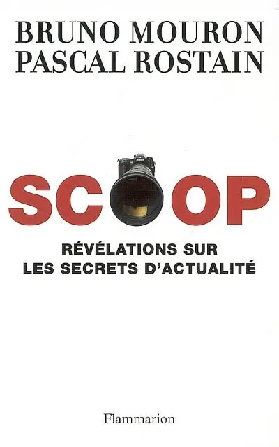 Scoop : révélations sur les secrets de l'actualité