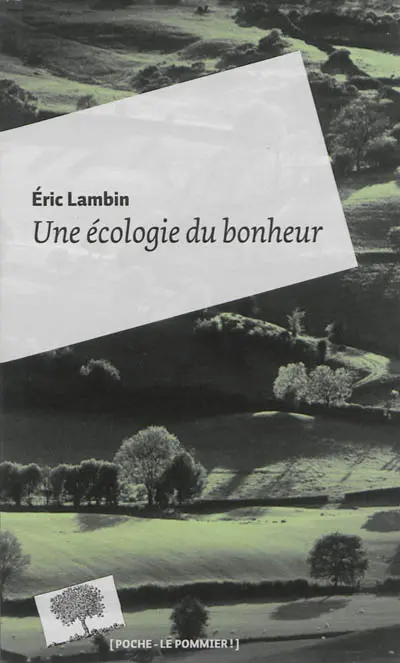 Une écologie du bonheur