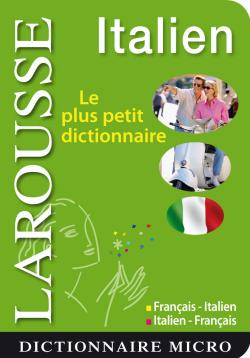 Italien : le plus petit dictionnaire : français-italien, italien-français