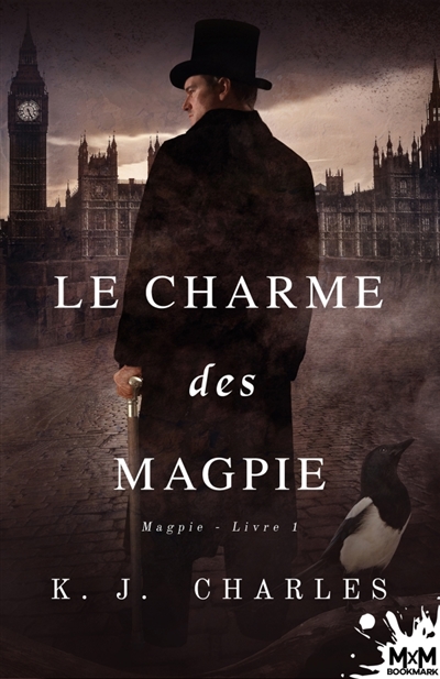 Le charme des Magpie : Magpie, T1