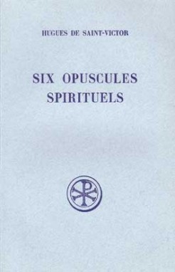 Six opuscules spirituels