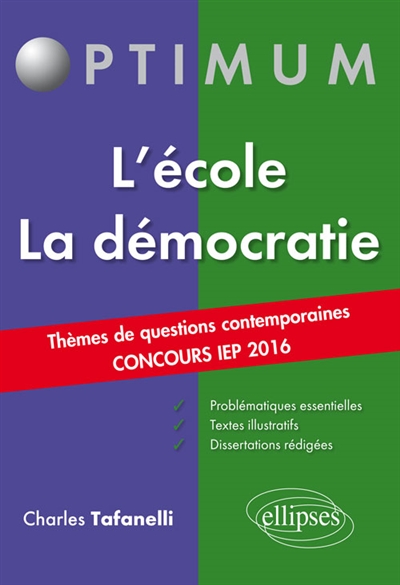 L'école, la démocratie : thèmes de questions contemporaines : concours IEP 2016