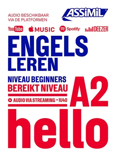 Engels leren : niveau beginners : bereikt niveau A2