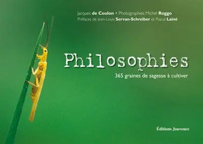 Philosophies : 365 graines de sagesse à cultiver