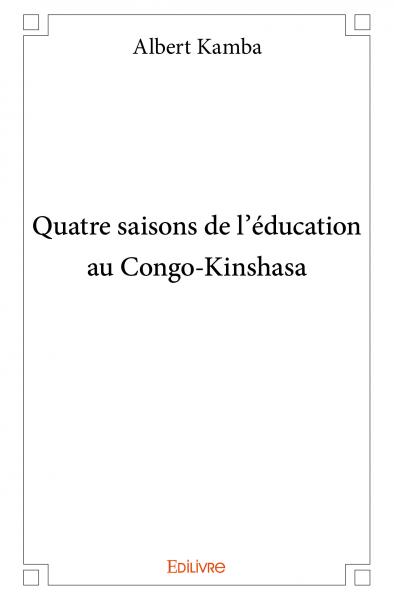 Quatre saisons de l'éducation au congo kinshasa