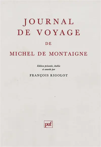 Journal de voyage de Michel de Montaigne