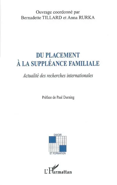 Du placement à la suppléance familiale : actualité des recherches internationales