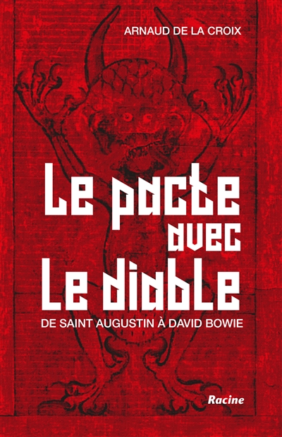 le pacte avec le diable : de saint augustin à david bowie