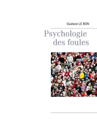 Psychologie des foules