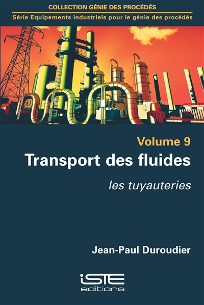 Transport des fluides : les tuyauteries