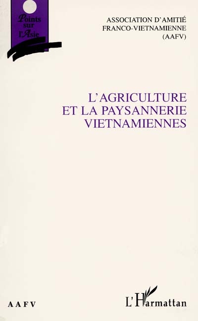 L'agriculture et la paysannerie vietnamiennes