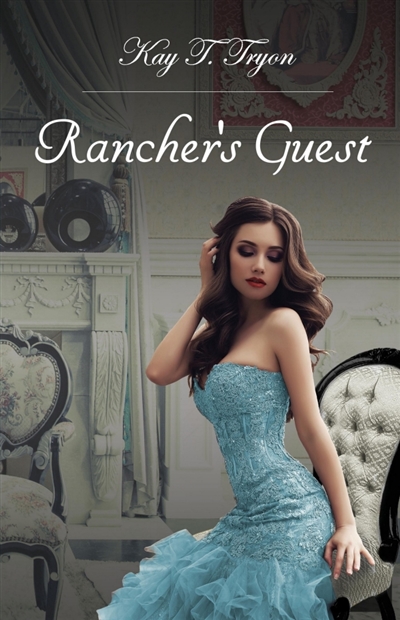 Rancher's Guest