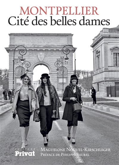Montpellier : cité des belles dames