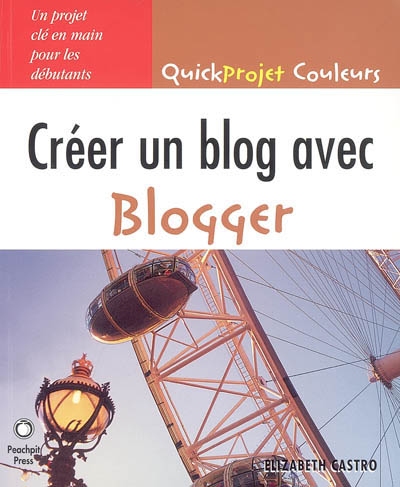 Créer un blog avec Blogger