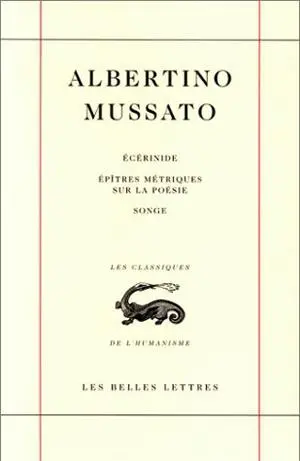 L'Ecérinide. Lettres métriques. Songe