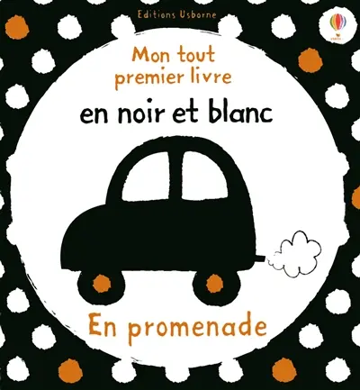 En promenade : mon tout premier livre en noir et blanc