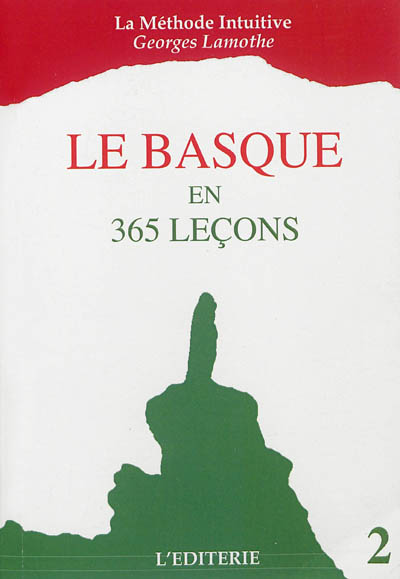 Le basque en 365 leçons. Vol. 2. La méthode intuitive