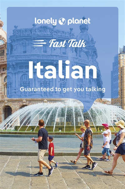 Fast talk Italian : guaranteed to get you talking