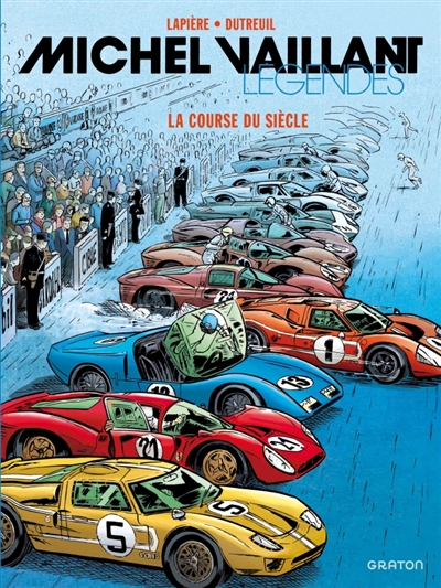 Michel Vaillant : légendes. Vol. 4. La course du siècle