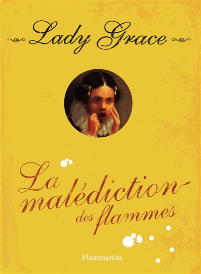 Lady Grace : extraits des...