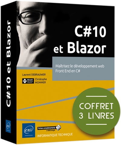 C# 10 et Blazor : maîtriser le développement web, Front End en C# : coffret 3 livres
