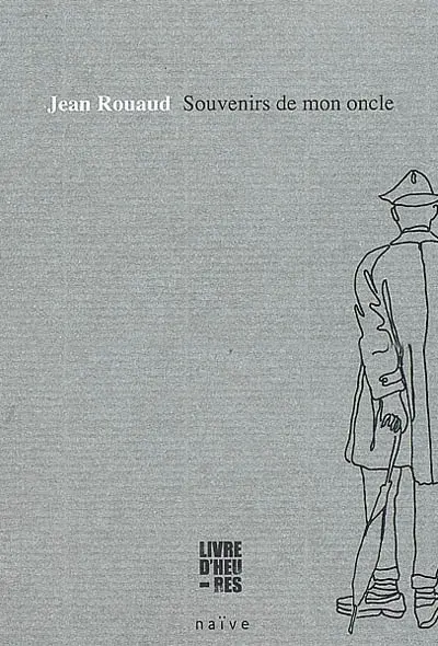 Souvenirs de mon oncle