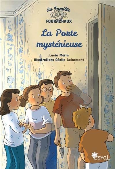 La famille Fourachaux. La...