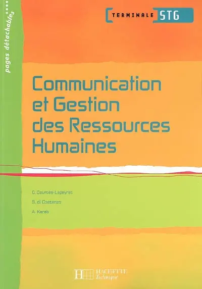 Communication et gestion des ressources humaines, terminale STG